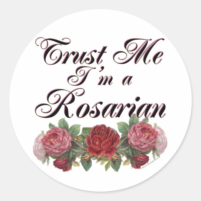 Sticker Rond Faites-moi confiance Je suis un Gardener Rosarien  (Devant)