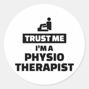 Sticker Rond Faites-moi confiance je suis un physiothérapeute