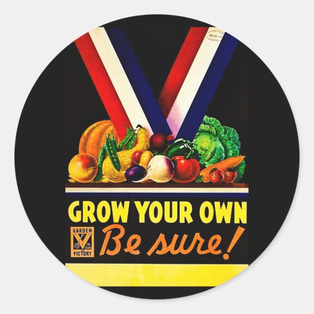 Sticker Rond Faites-Vous Augmenter - Soyez Sûr ! Seconde Guerre (Devant)