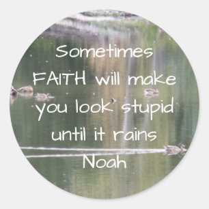 Sticker Rond Faith Humour Inspirationnel Citation Bible Christi