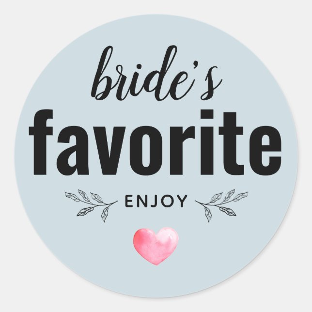 Sticker Rond Faveur de mariage préférée de la mariée (Devant)