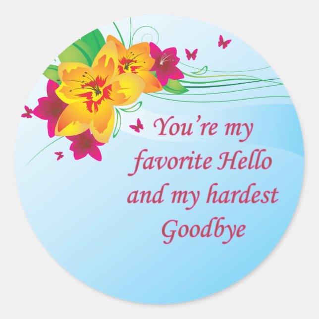 Sticker Rond Favori Hello Hardest Adieu (Devant)