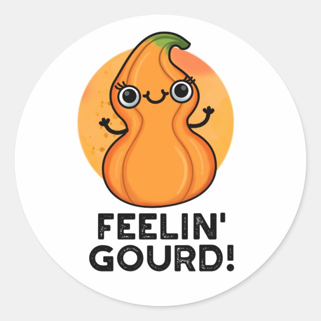 Sticker Rond Feelin Gourd Funny Veggie Pun (Devant)