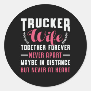 Sticker Rond Femme De Camionneurs Ensemble Pour Jamais N'A Été 