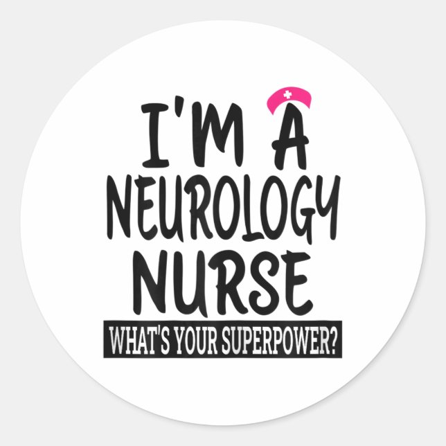 Sticker Rond Femmes Neurologie Infirmière Funny École De Nourri (Devant)