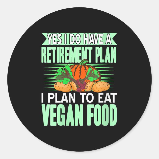 Sticker Rond Femmes Oui J'Ai Un Régime De Retraite Je Mange Pla (Devant)
