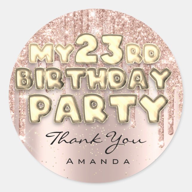 Sticker Rond Fête d'anniversaire 23 ans Merci Glitter Drips Ros (Devant)