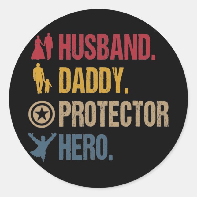 Sticker Rond Fête des pères de héros du mari Daddy Protector (Devant)