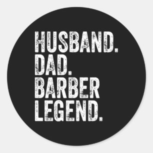 Sticker Rond Fête des pères de légende du mari papa Barber