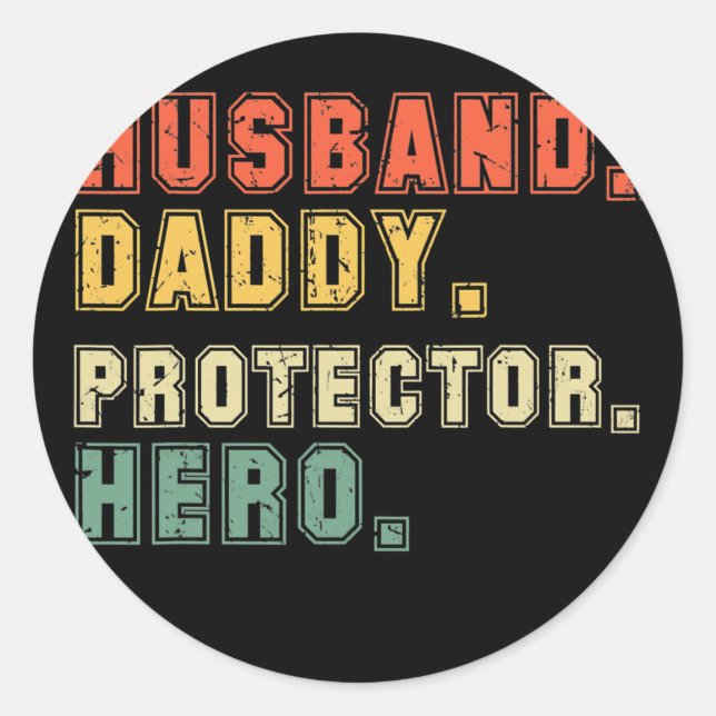 Sticker Rond Fête des pères du héros du mari Daddy Protector (Devant)