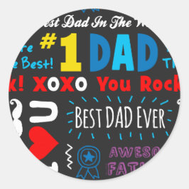 Sticker Rond Fête des pères Meilleur papa dit