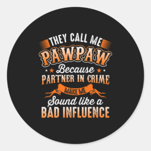 Sticker Rond Fête des pères   Mens On M'Appelle Pawpaw