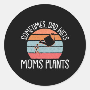 Sticker Rond Fête des pères Plante humide Jardinage Papa-dy Pap