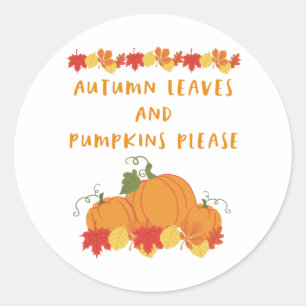 Sticker Rond Feuilles d'automne et Citrouilles s'il vous plaît