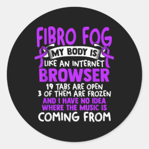 Sticker Rond Fibro Fog - Fibro Survivor Funny Fibromyalgia Awar