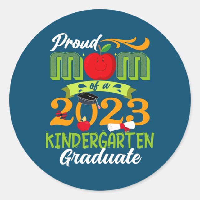 Sticker Rond Fier Maman De 2023 Enseignant À La Maternelle (Devant)