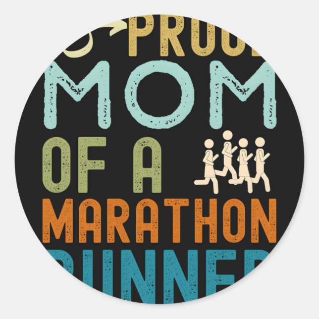 Sticker Rond Fier Maman D'Un Coureur De Marathon Distabilisé (Devant)