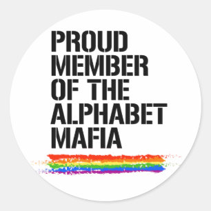 Sticker Rond FIER MEMBRE DU T-shirt ALPHABET MAFIA