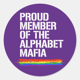 Sticker Rond FIER MEMBRE DU T-shirt ALPHABET MAFIA