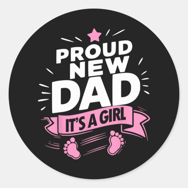 Sticker Rond Fier Nouveau Bientôt D'Être Papa Fille Chemise Nou (Devant)