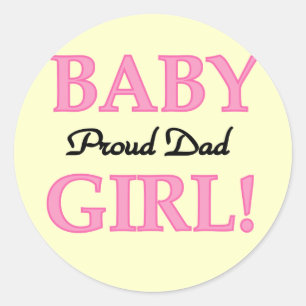 Sticker Rond Fier papa de Baby Girl Tshirts et cadeaux