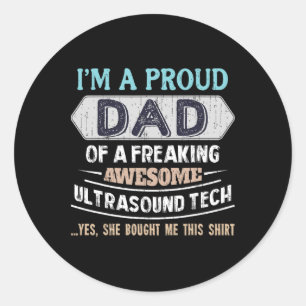 Sticker Rond Fier Papa De L'Impressionnant Ultrasound Tech Fils
