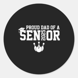 Sticker Rond Fier Papa Senior 2025 Bowling Player Cl De 2025