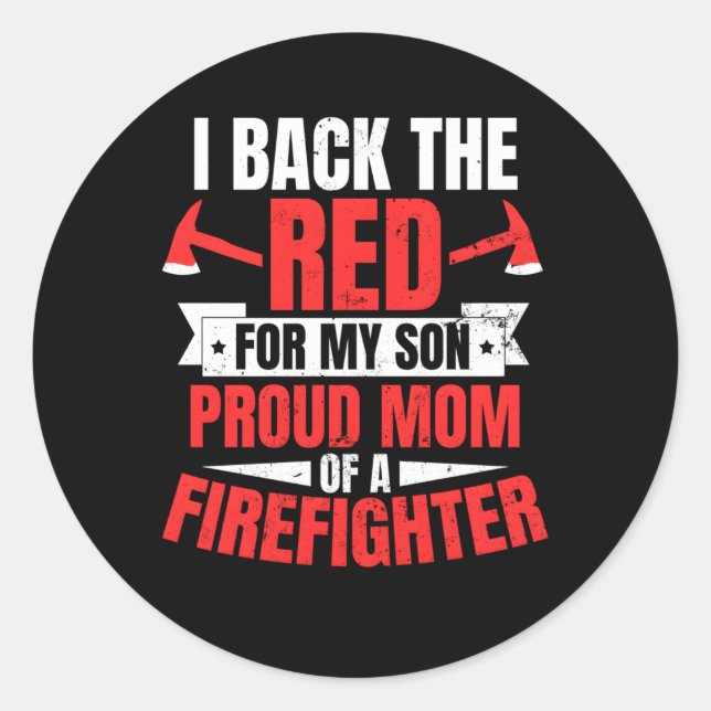 Sticker Rond Fier Pompier Maman Retour Le Rouge (Devant)