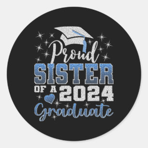 Sticker Rond Fier Soeur De 2024 Diplômé Awesome Famille Colle