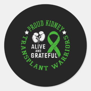 Sticker Rond Fier Transplantation Du Rein Guerriers Vivants Et 