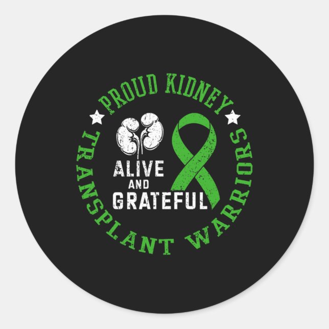 Sticker Rond Fier Transplantation Du Rein Guerriers Vivants Et  (Devant)