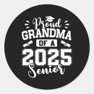 Sticker Rond Fière Grand-Mère D'Un Cl Senior 2025 De 2025 Gradu