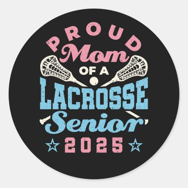 Sticker Rond Fière maman d'une crosse Senior 2025 (Devant)