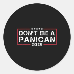 Sticker Rond Fière Membre Du Parti Panicain Hommes Femmes Anti-