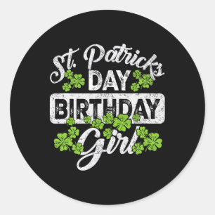 Sticker Rond Fille de la Chance Shamrock Née le Jour de la Sain