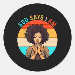 Sticker Rond Fille noire Dieu dit que je suis noire Histoire de