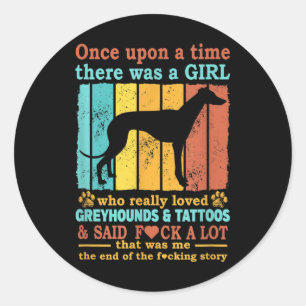 Sticker Rond Fille Qui Aimait Vraiment Greyhound & Tattoos