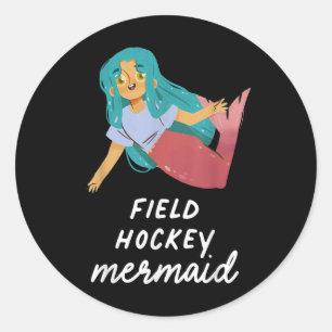 Sticker Rond Fille sirène de hockey sur gazon drôle anniversair