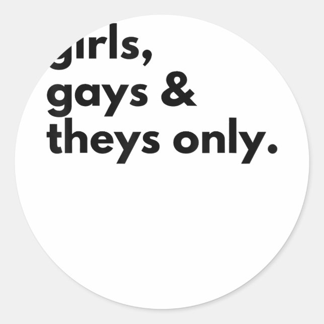 Sticker Rond Filles, gays, et elles seulement (Devant)