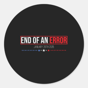 Sticker Rond Fin d'une erreur 20 janvier 2025 Trump Inaugu