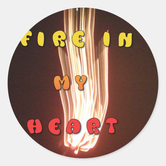 Sticker Rond Fire in My Heart Art Print (Devant)