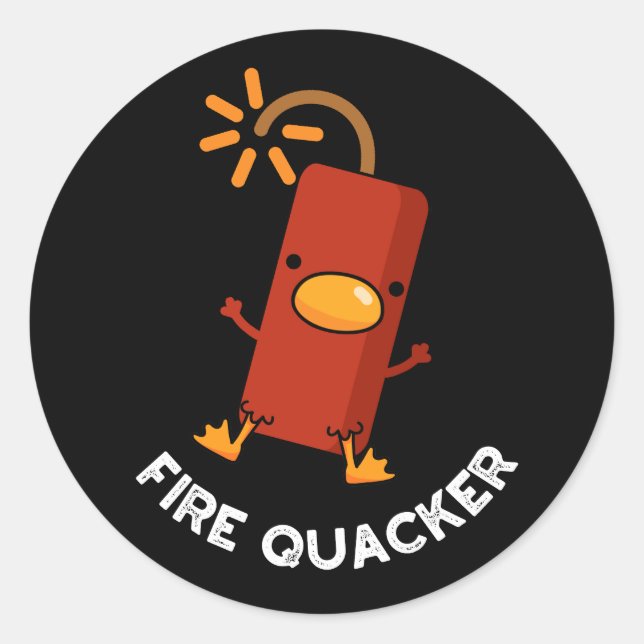 Sticker Rond Fire Quacker Funny Fireworks Pun Dark BG (Devant)
