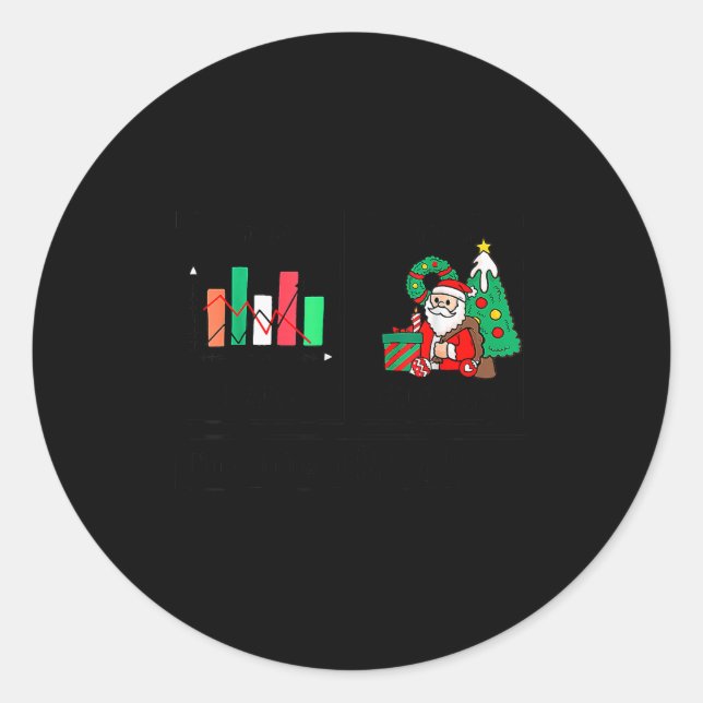 Sticker Rond First Data Then Christmas I'm Earning A Break Sped (Devant)
