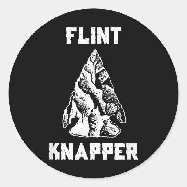 Sticker Rond Flint Knapping - Primitive Skills Arrowhead (Devant)