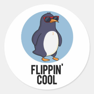 Sticker Rond Flippin Cool Funny Penguin Pun