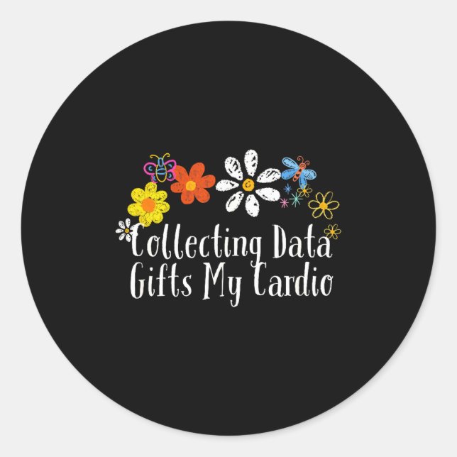 Sticker Rond Flowers Drawing Collecting Data My Cardio Funny 20 (Devant)