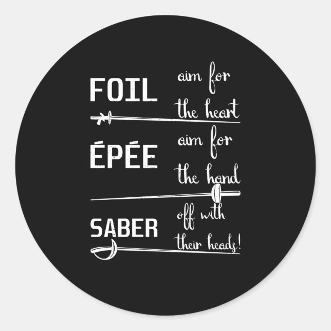 Sticker Rond Foil Epee Saber Définition De La Clôture (Devant)