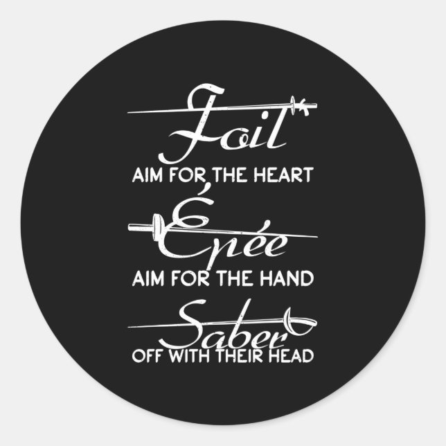 Sticker Rond Foil Epee Sabre Clôture Définition de l'épée Fence (Devant)