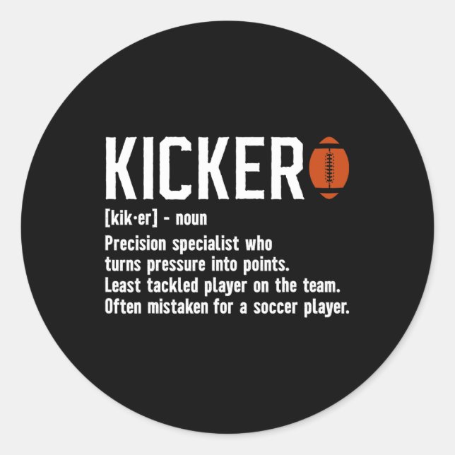 Sticker Rond Football Kicker Définition Kicker Football Placeki (Devant)