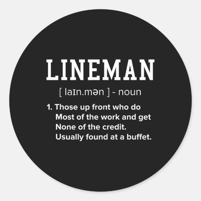 Sticker Rond Football Lineman Définition Drôle Offensive Linema (Devant)